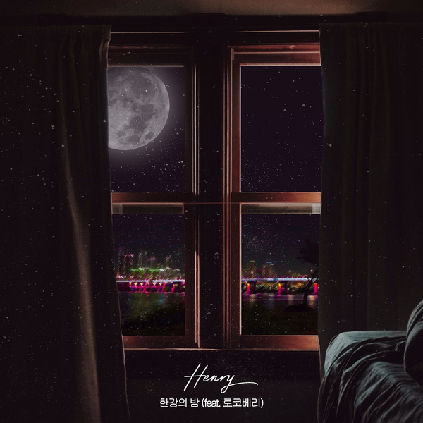 Lyrics: HENRY - Han River Night