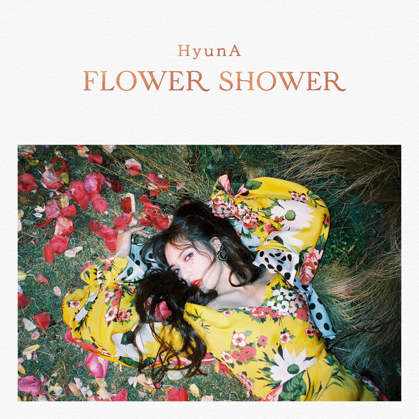 Lyrics: Hyuna - FLOWER SHOWER