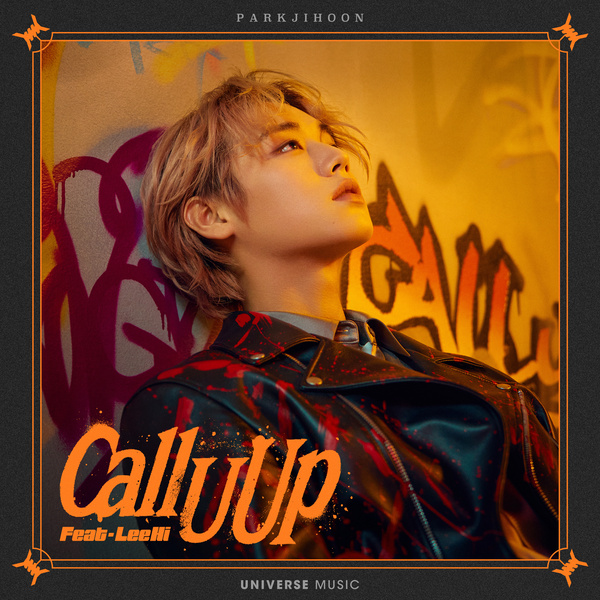 Lyrics: Park Ji-hoon - Call U Up