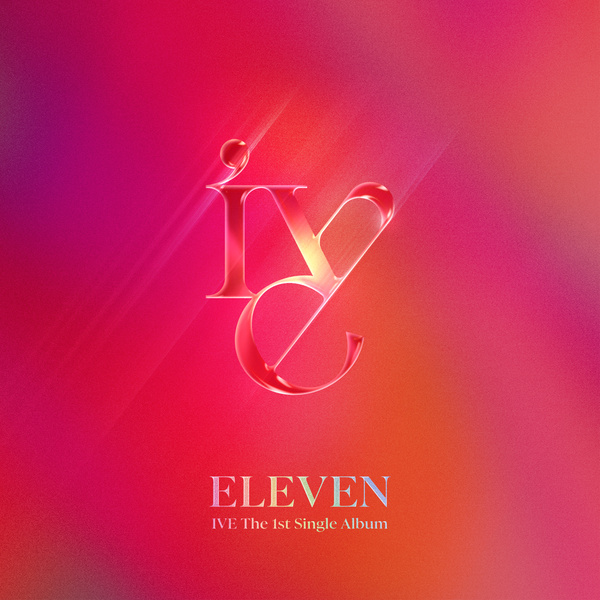 Lyrics: IVE - ELEVEN